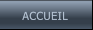 ACCUEIL ACCUEIL