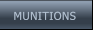 MUNITIONS MUNITIONS